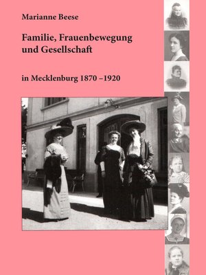 cover image of Familie, Frauenbewegung und Gesellschaft in Mecklenburg 1870--1920
